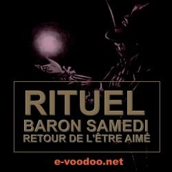 Rituel Baron Samedi - Retour de l'être aimé
