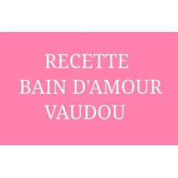 BAIN D'AMOUR VAUDOU