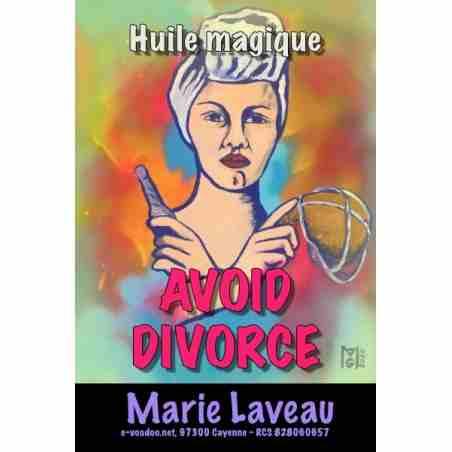 AVOID DIVORCE - Huile magique MARIE LAVEAU