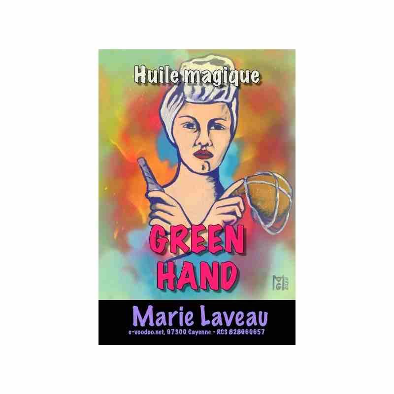 GREEN HAND - Huile magique - MARIE LAVEAU