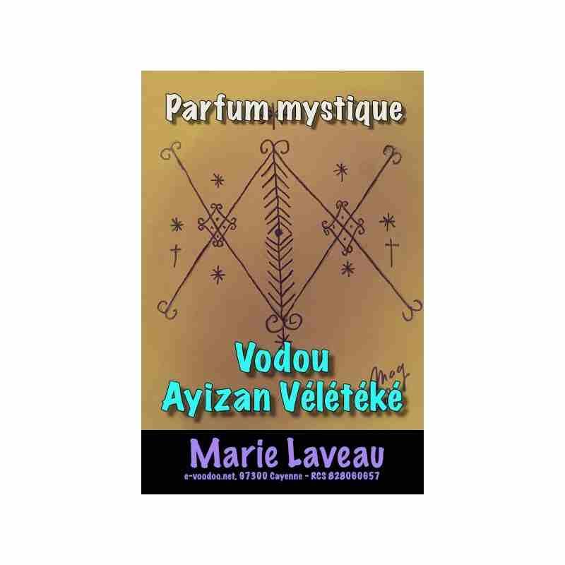 Parfum vodou Ayizan Veleteke image ; ayizan vaudou ; ayizan voodoo ; mambo marie laveau ; ayizan veleteke ; ayizan ; voodoo p