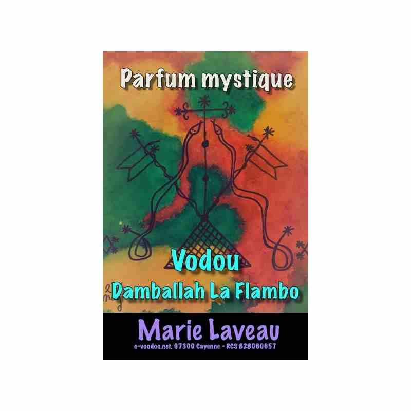 Parfum vodou Damballah La Flambo Marie Laveau parfum mystique