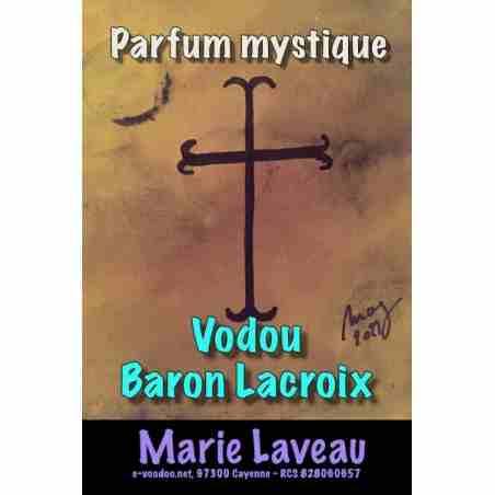 Parfum vodou Baron Lacroix - Marie Laveau - Parfums mystiques