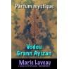 Parfum Vodou Grann Ayizan image ; ayizan vaudou ; ayizan voodoo ; ayizan ; grann ayizan ; parfum ; voodoo parfum 