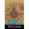 Parfum Vodou Damballah ak Freda