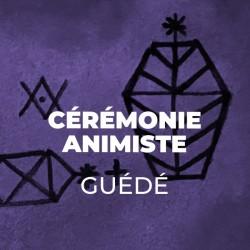 Cérémonie Animiste Guédé