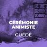 Cérémonie Animiste Guédé