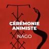 Cérémonie Animiste Nago