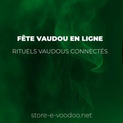 Fête vaudou en ligne Rituels Vaudou connectés