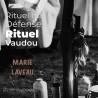 Rituel de défense - Rituel Vaudou - Vodou - vaudou - bougies - rituel - sorcellerie - sort - sortilège - marie laveau -magie