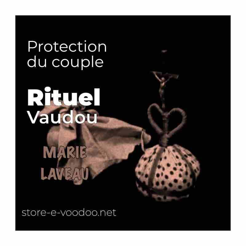 Protection du couple - Rituel Vaudou - Vodou - vaudou - bougies - rituel - sorcellerie - sort - sortilège - marie laveau -magie
