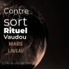 Contre sort - Vodou - vaudou - bougies - rituel - sorcellerie - sort - sortilège - marie laveau -magie