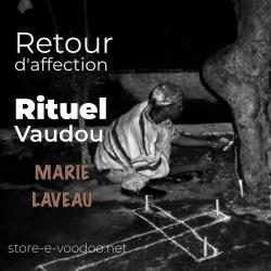 Retour d'affection - Vodou - vaudou - bougies - rituel - sorcellerie - sort - sortilège - marie laveau -magie