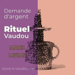 Demande d'argent - Vodou - vaudou - bougies - rituel - sorcellerie - sort - sortilège - marie laveau -magie