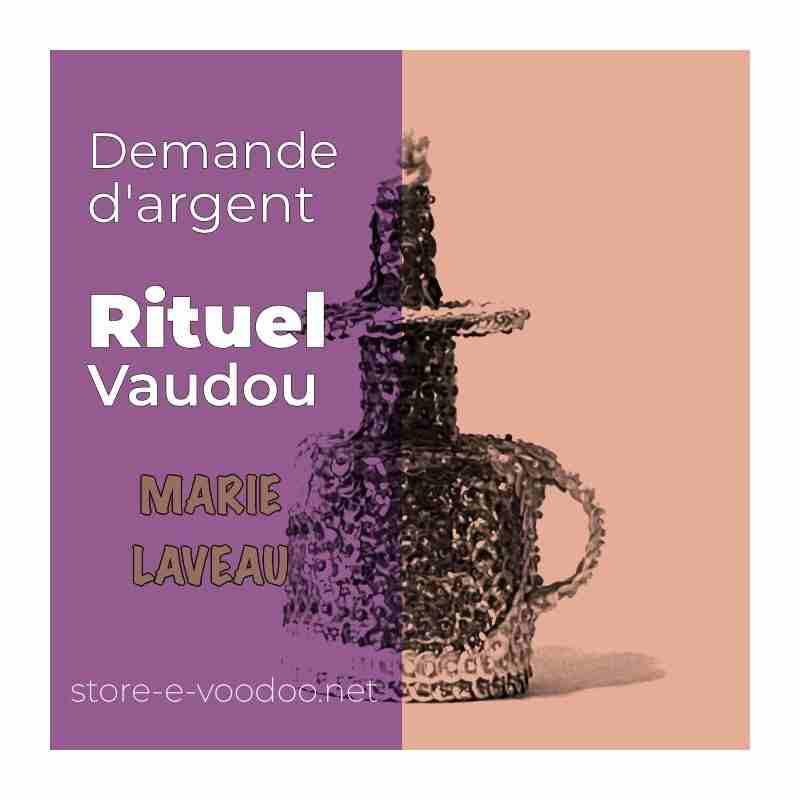Demande d'argent - Vodou - vaudou - bougies - rituel - sorcellerie - sort - sortilège - marie laveau -magie