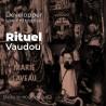 Développer son entreprise - Vodou - vaudou - bougies - rituel - sorcellerie - sort - sortilège - marie laveau -magie