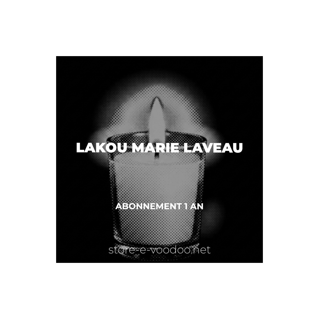 LAKOU MARIE LAVEAU - ABONNEMENT 1 AN