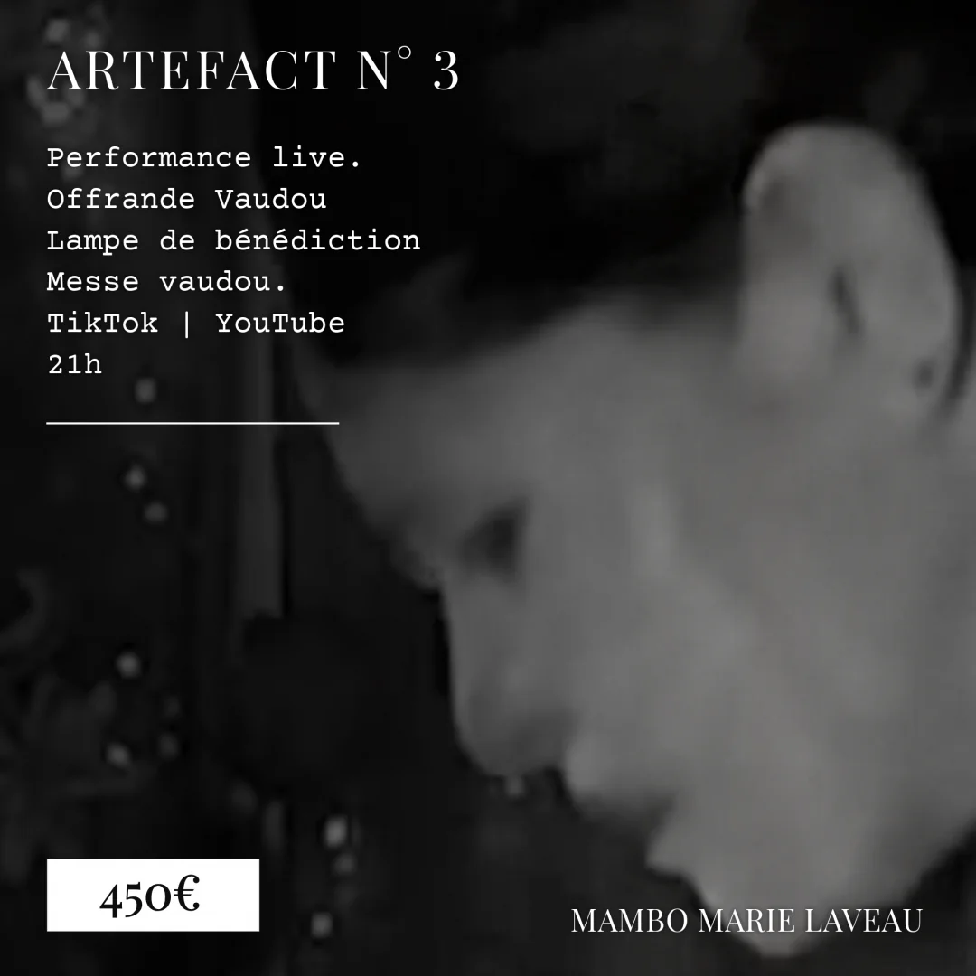 artefact numero 3- offrande vaudou - benediction rituel - mambo marie laveau