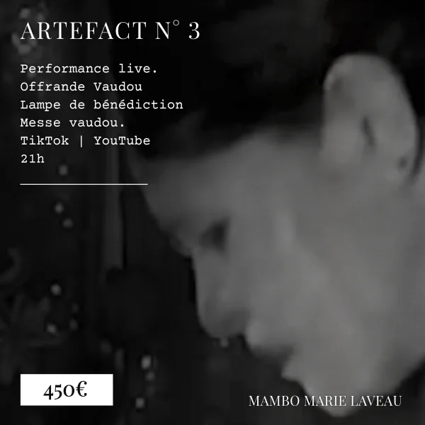 artefact numero 3- offrande vaudou - benediction rituel - mambo marie laveau