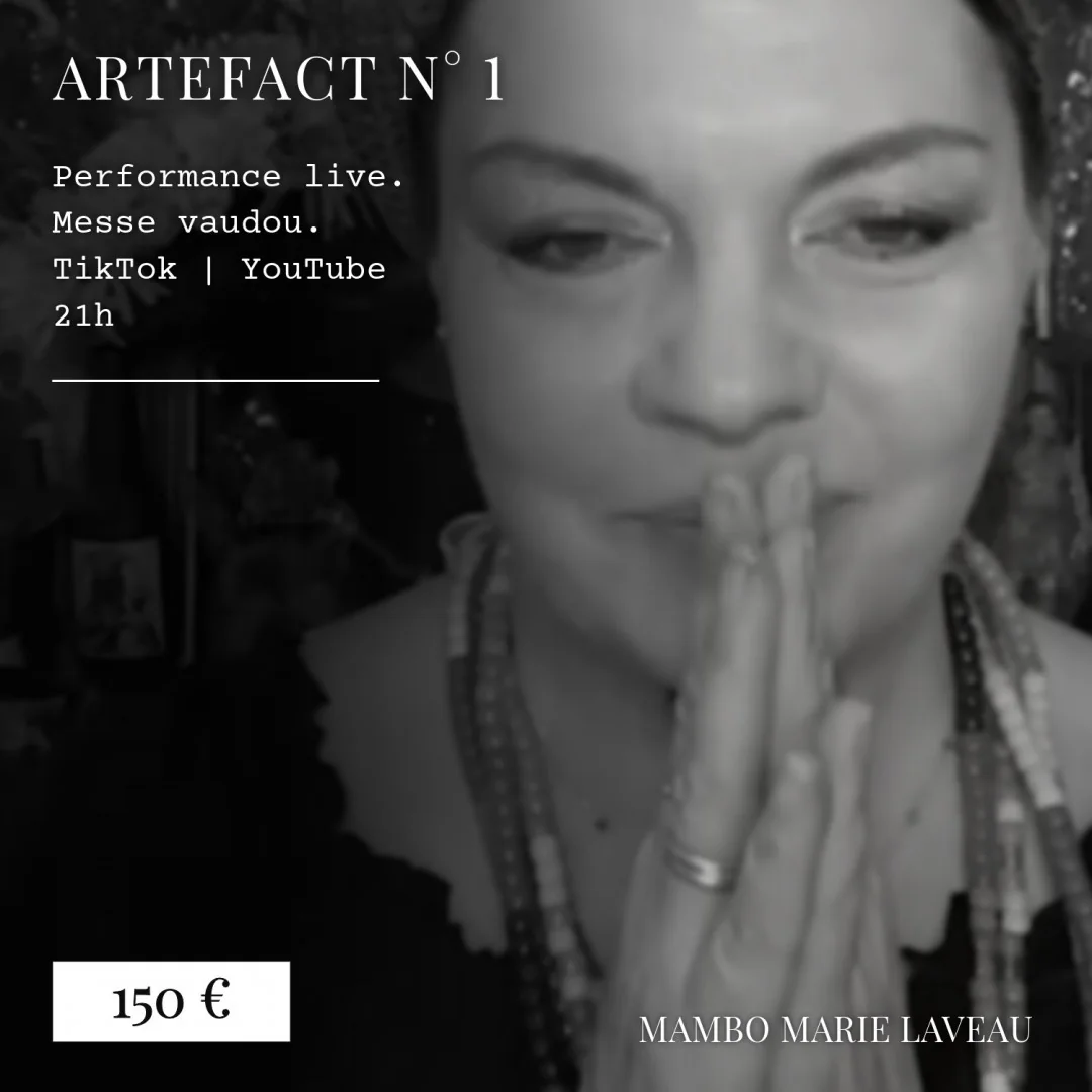 aetefact numéro 1 mambo marie laveau performance live messe vaudou 150 euros