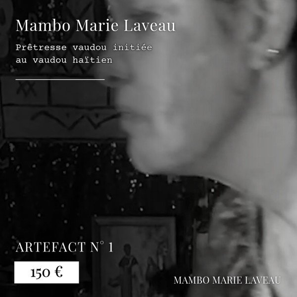artefact numéro 1 - Mambo Marie Laveau - Performance rituelle live - messe vaudou 21 h