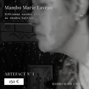 artefact numéro 1 - Mambo Marie Laveau - Performance rituelle live - messe vaudou 21 h