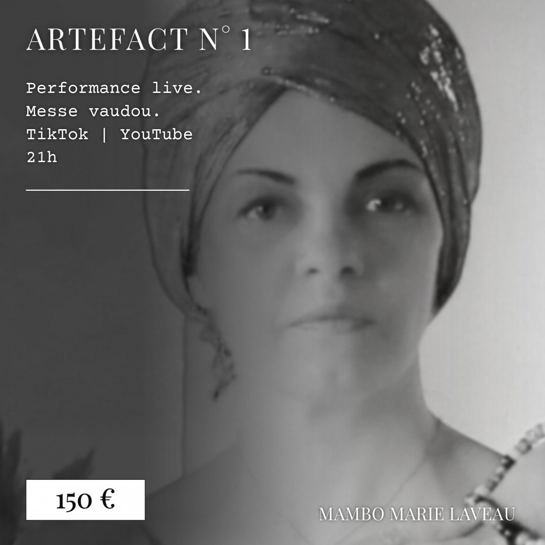 aetefact numéro 1 mambo marie laveau performance live messe vaudou 150 euros aetefact numéro 1 mambo marie laveau performance live messe vaudou 150 euros