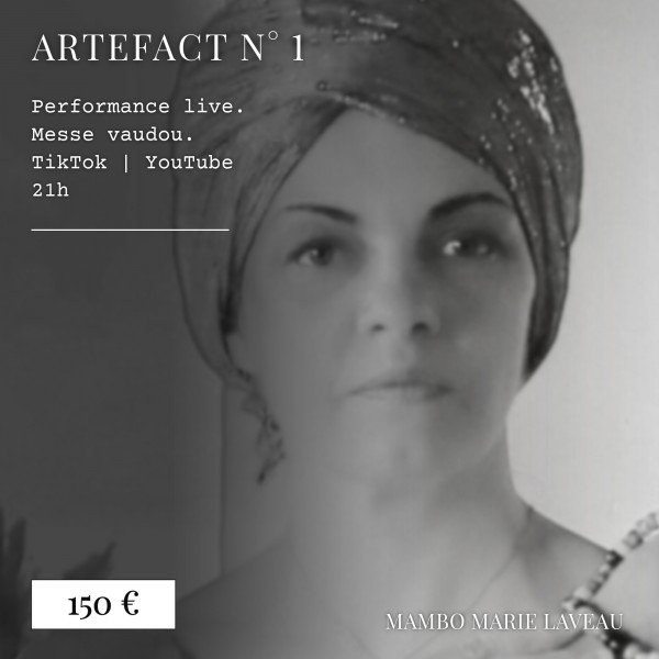 aetefact numéro 1 mambo marie laveau performance live messe vaudou 150 euros