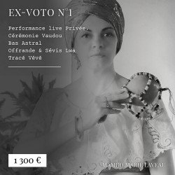 ex-voto, bas astral, cérémonie vaudou, mambo marie laveau, création rituelle personnalisée, 