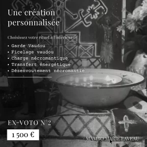 Ex-voto · numéro 2 · 0006 · nécromancie · vaudou · vodou · Mambo Marie Laveau · rituel nécromantique