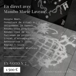 Ex-voto · numéro 2 · 0006 · nécromancie · vaudou · vodou · Mambo Marie Laveau · rituel nécromantique