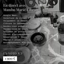 Ex-voto · numéro 3 Haut Astral · vaudou · vodou · Lwa · Mambo Marie Laveau · Mariage vaudou ·