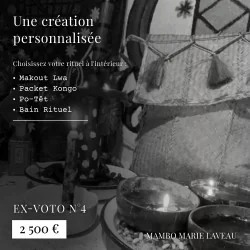 Ex-voto · numéro 4 création initiatique · vaudou · vodou · Lwa · Mambo Marie Laveau · Makout Lwa · Packet 