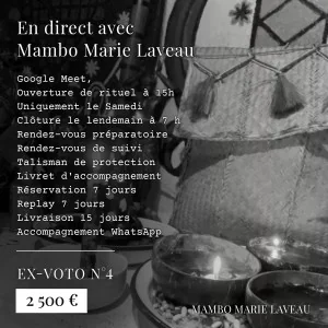Ex-voto · numéro 4 création initiatique · vaudou · vodou · Lwa · Mambo Marie Laveau · Makout Lwa · Packet 