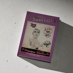 Baron Samedi ; magali tranchant ; les loas de marie laveau : livre de sorts vaudou : editions me mine and myself