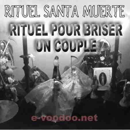 Rituel santa muerte pour briser un couple