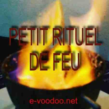 Petit rituel du feu