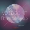 VOODOO KIT - RITUEL DES EAUX sur mesure MARIE LAVEAU