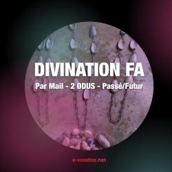 Divination FA par Mail - 2 Odus passé/futur