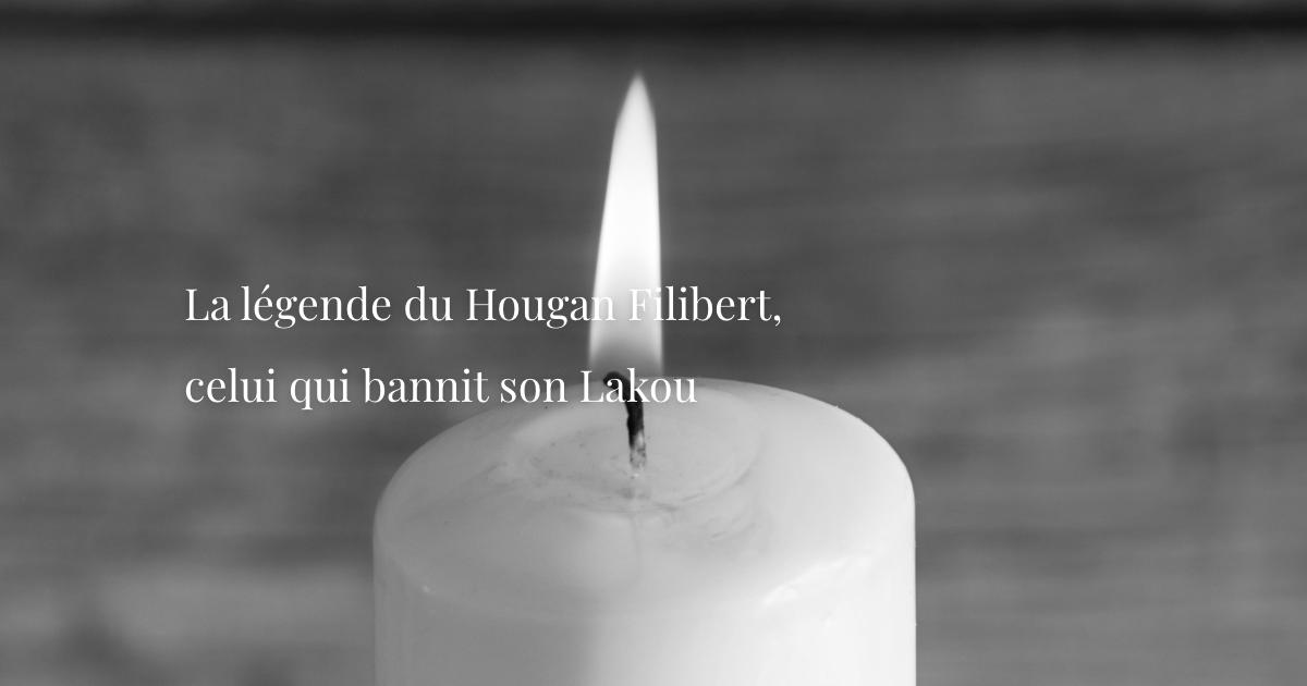 La l&eacute;gende du Hougan Filibert, celui qui bannit son LakouUne l&eacute;gende racont&eacute;e par Mambo Marie Laveau, dans la tradition des contes cr&eacute;oles des Antilles