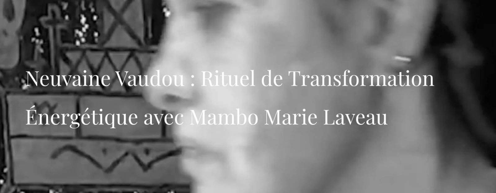 Neuvaine Vaudou : Rituel de Transformation Énergétique avec Mambo Marie Laveau Neuvaine Vaudou : Rituel de Transformation Énergétique avec Mambo Marie Laveau
